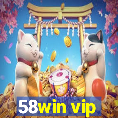 58win vip